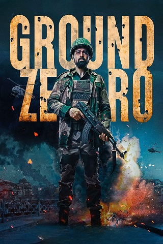 مشاهدة فيلم Ground Zero 2025 مترجم